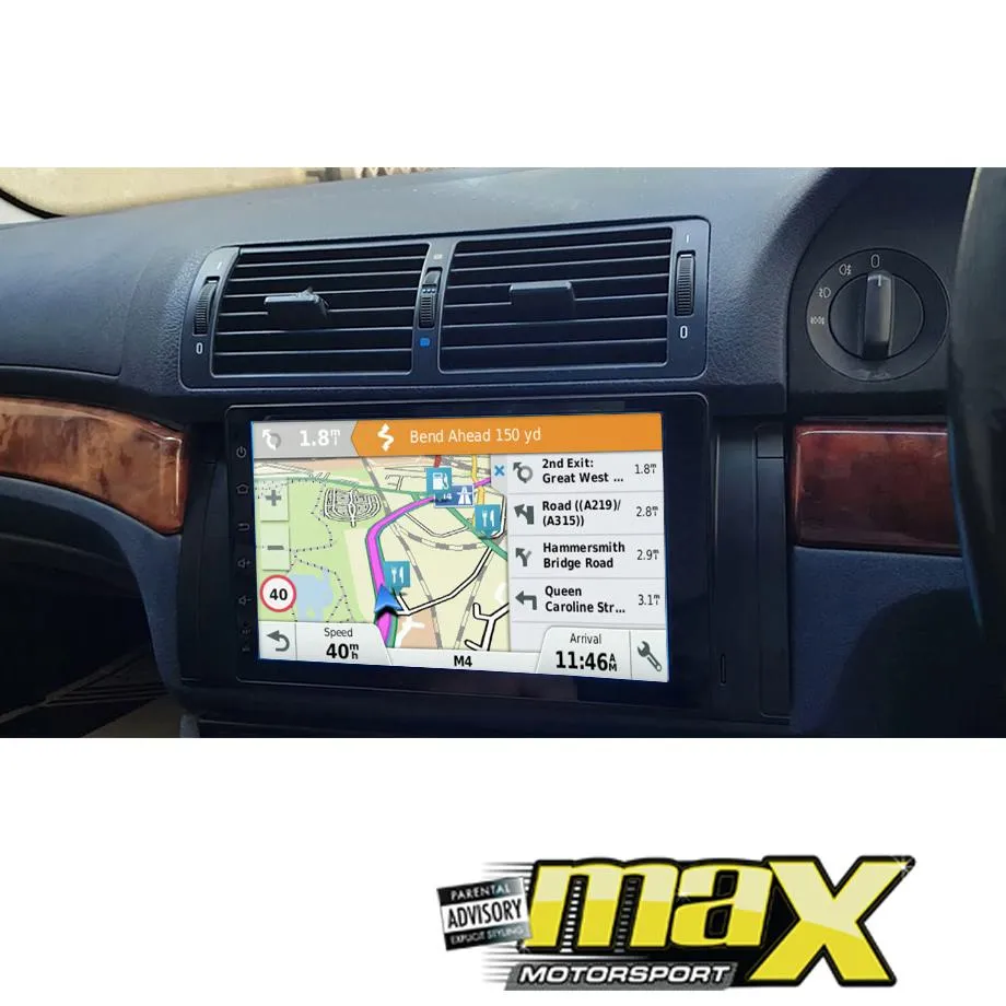 9 Inch BM E46 Android Entertainment & GPS System