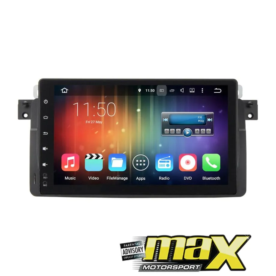 9 Inch BM E46 Android Entertainment & GPS System