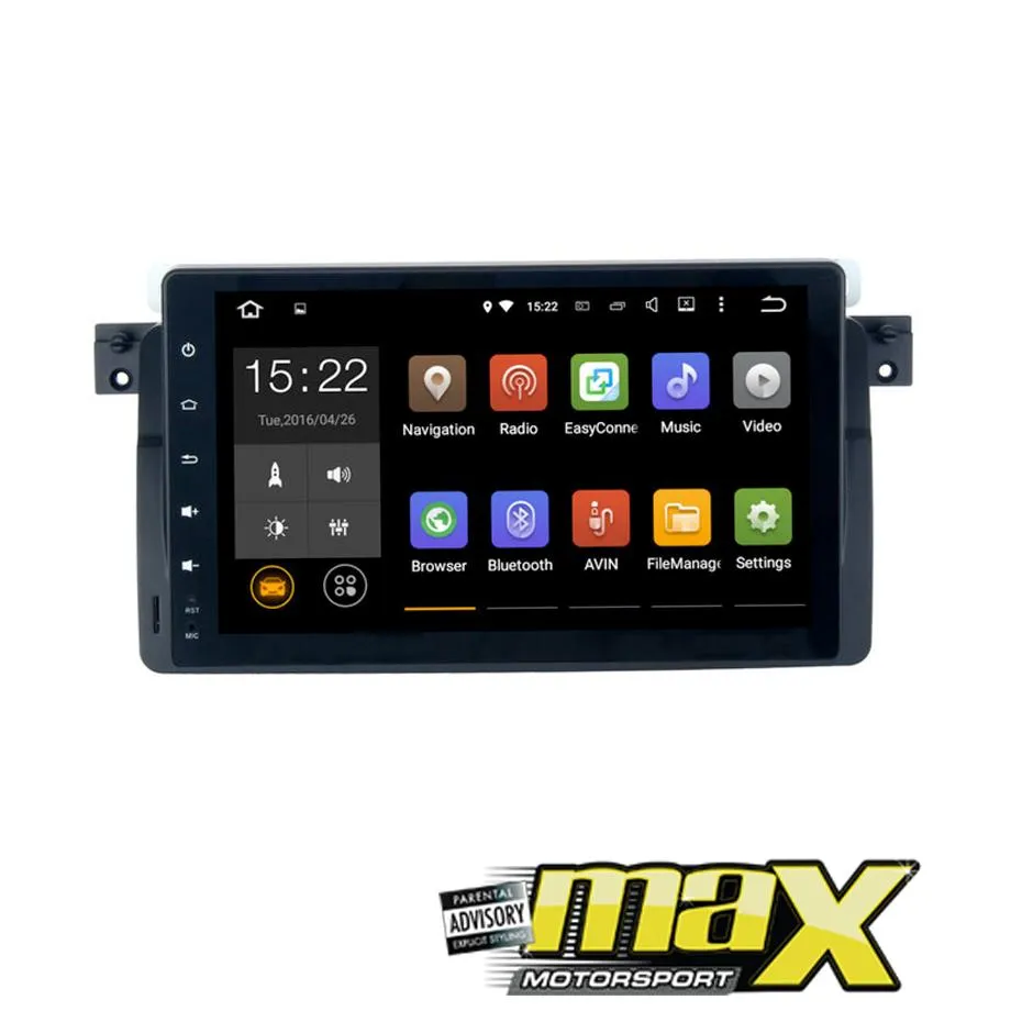 9 Inch BM E46 Android Entertainment & GPS System
