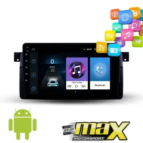 9 Inch BM E46 Android Entertainment & GPS System