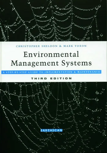 Environmental Management Systems 3rd Edition By Christopher Sheldon
